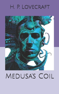 Medusa's Coil B0858TY67L Book Cover