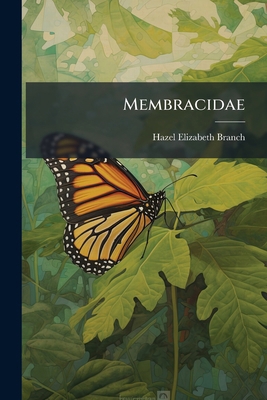 Membracidae 1025049950 Book Cover