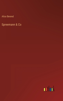 Spreemann & Co [German] 3368468316 Book Cover