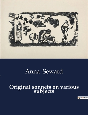 Original sonnets on various subjects: A Collect... B0CY3MPPPB Book Cover