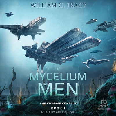 Of Mycelium and Men B0CW54CZY4 Book Cover