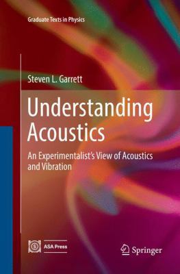 Understanding Acoustics: An Experimentalist's V... 3319842897 Book Cover