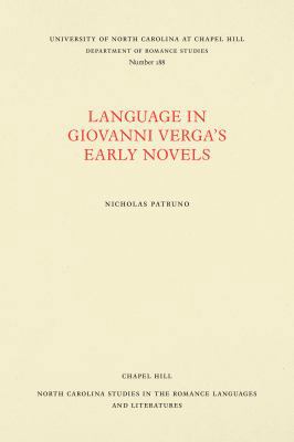 Language in Giovanni Verga's Early Novels 0807891886 Book Cover