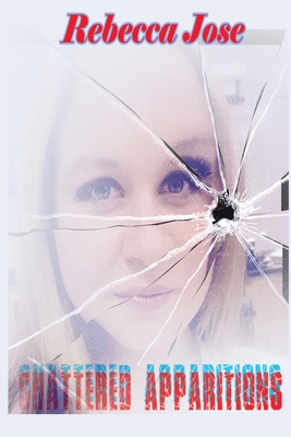 Shattered Apparitions 1087899893 Book Cover