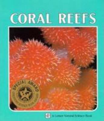 Coral Reefs 0822514516 Book Cover