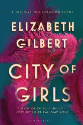 City of Girls 1526610426 Book Cover