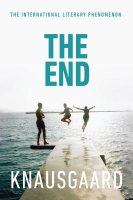 The End: My Struggle Book 6 (Knausgaard) 1846558298 Book Cover