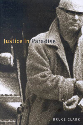 Justice in Paradise 077352827X Book Cover