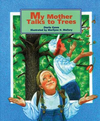 My Mother Talks to Trees 1561451665 Book Cover