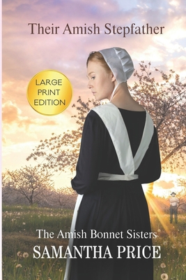 Their Amish Stepfather: Amish Romance [Large Print] 1082795763 Book Cover