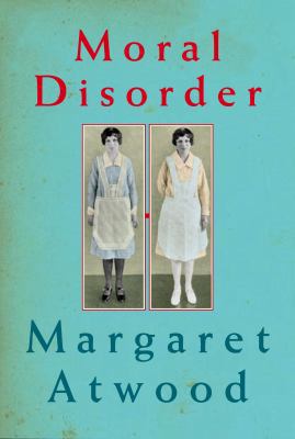 Moral Disorder: And Other Stories 0771008708 Book Cover