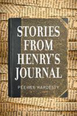 Stories from Henry's Journal 1948260883 Book Cover