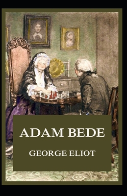 Paperback Adam Bede Illustrated Book