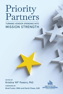 Priority Partners: Turning Vendor Spending into... B0H7CF4WBB Book Cover