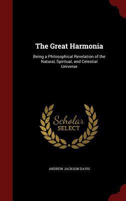 The Great Harmonia: Being a Philosophical Revel... 1297729161 Book Cover