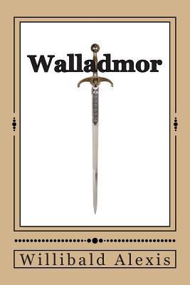 Walladmor [German] 1496158458 Book Cover