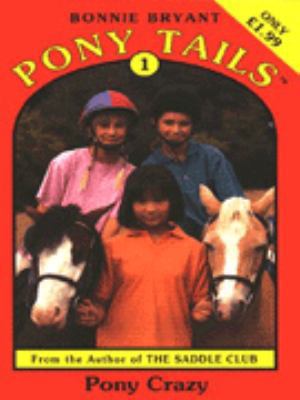 Pony Crazy (Pony Tails S.) 0553409050 Book Cover
