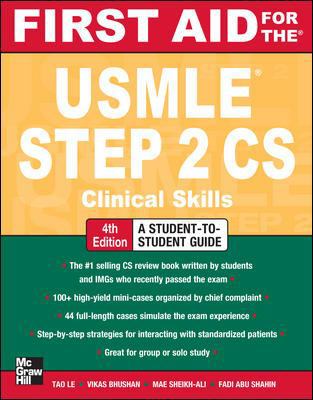First Aid for the USMLE Step 2 CS, Fourth Editi... 0071760504 Book Cover