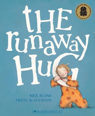 The Runaway Hug 1925002039 Book Cover