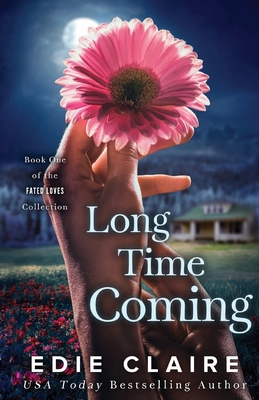 Long Time Coming 1538009773 Book Cover