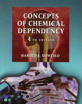 Concepts of Chemical Dependency 0534357555 Book Cover