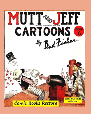 Mutt and Jeff Book n°6: From comics golden age ... B09SP8267F Book Cover