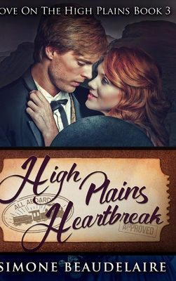 High Plains Heartbreak: Large Print Hardcover E... [Large Print] 103443473X Book Cover