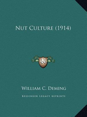 Nut Culture (1914) 1169408834 Book Cover