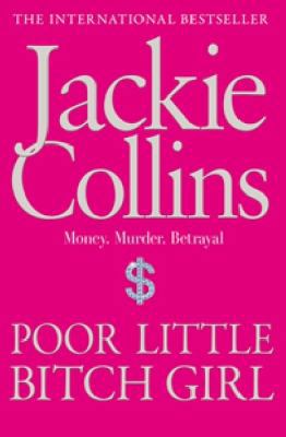 Poor Little Bitch Girl 1849835462 Book Cover