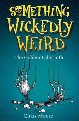 The Golden Labyrinth. Chris Mould 0340989211 Book Cover