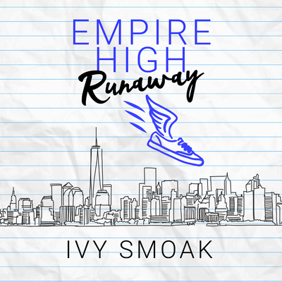 Empire High Runaway 1666582131 Book Cover