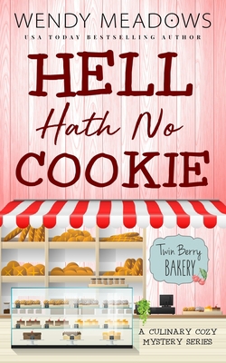 Hell Hath No Cookie: A Culinary Cozy Mystery Se...            Book Cover