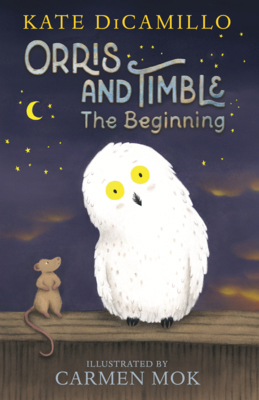 Orris and Timble: The Beginning B0GN271SKP Book Cover