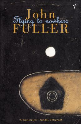 Flying To Nowhere 0099922606 Book Cover