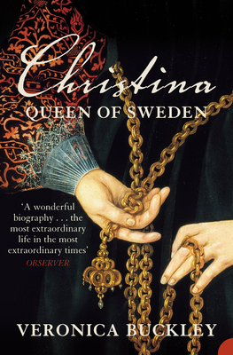 Christina Queen of Sweden: The Restless Life of... 0007291361 Book Cover