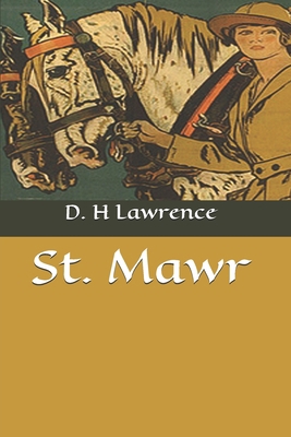 St. Mawr 1660686717 Book Cover