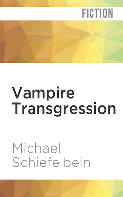 Vampire Transgression 1978682387 Book Cover