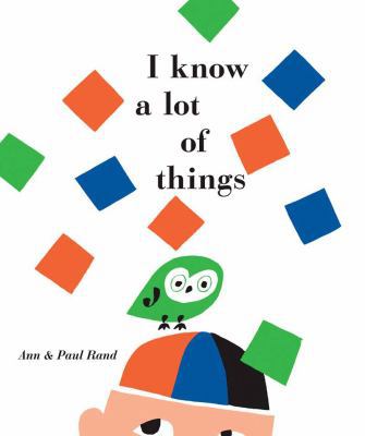 I Know a Lot of Things 0811866157 Book Cover
