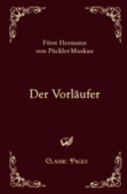 Der Vorläufer [German] 3867411875 Book Cover