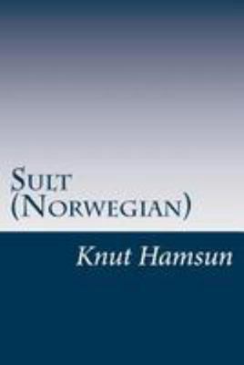 Sult (Norwegian) [Norwegian] 1499546912 Book Cover