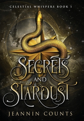 Secrets and Stardust B0D5M8R158 Book Cover