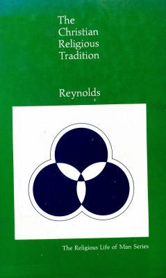 The Christian Religious Tradition (The Religiou... 0822102048 Book Cover