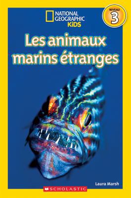 National Geographic Kids: Les Animaux Marins Et... [French] 1443160237 Book Cover