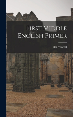 First Middle English Primer 1016754302 Book Cover