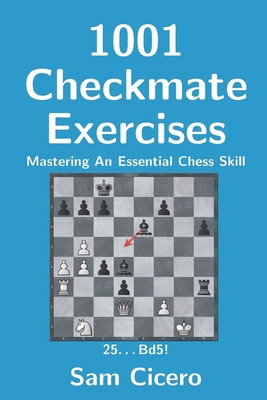 1001 Checkmate Exercises: Mastering An Essentia... 1977031846 Book Cover