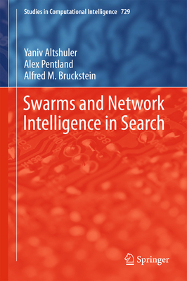Swarms and Network Intelligence in Search 3319636022 Book Cover
