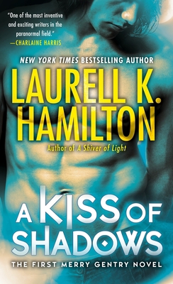 A Kiss of Shadows B001LBVOKC Book Cover