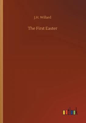 The First Easter 3732659186 Book Cover