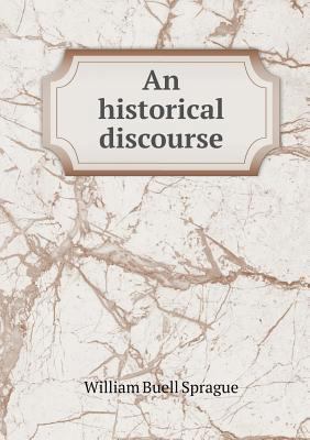 An historical discourse 5518567723 Book Cover