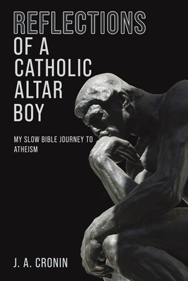 Reflections of a Catholic Altar Boy 1398463221 Book Cover